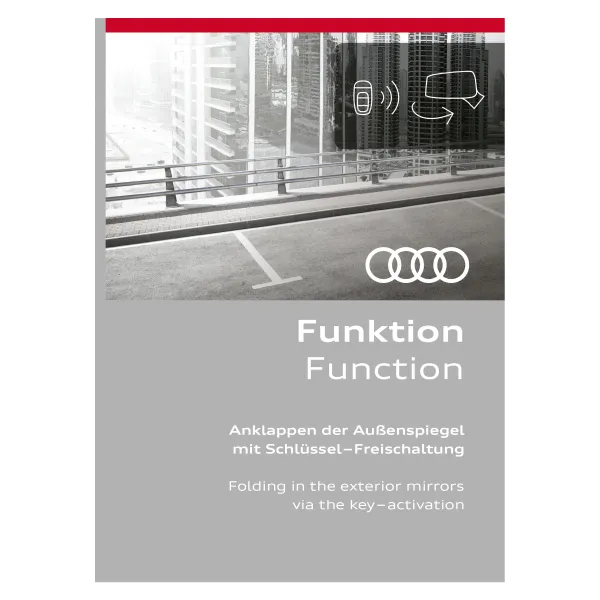 ACTIVATION DE LA FONCTION DE RABATTEMENT DES RÉTROVISEURS AUDI